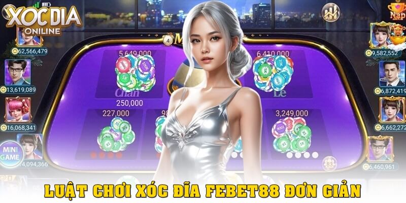 Xóc Đĩa Febet88 là gì? Mẹo thắng dễ dàng cho người chơi mới Luật chơi Xóc Đĩa febet88 dễ hiểu cho người mới