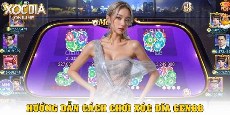 Xóc Đĩa Gen88 – Trải nghiệm game hiện đại, đổi thưởng siêu tốc Hướng dẫn cách chơi Xóc Đĩa gen88 chi tiết cho người mới
