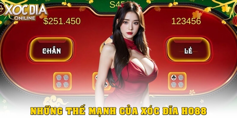 Đánh giá những thế mạnh của Xóc Đĩa ho88