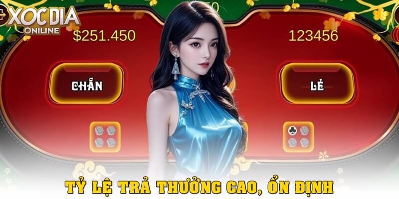 Tỷ lệ thưởng cao cũng là ưu điểm của game xóc đĩa Net88