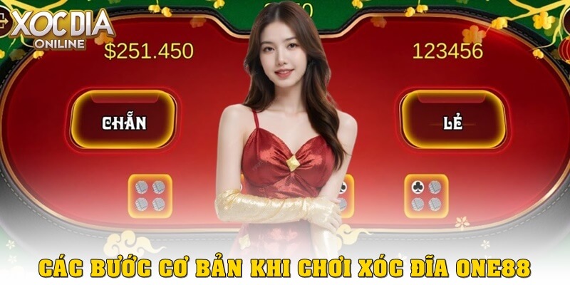 Cách đánh xóc đĩa One88 dễ thắng cho người mới từ A–Z Các bước cơ bản khi chơi xóc đĩa One88