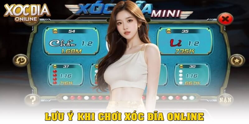 Lưu ý khi chơi xóc đĩa online