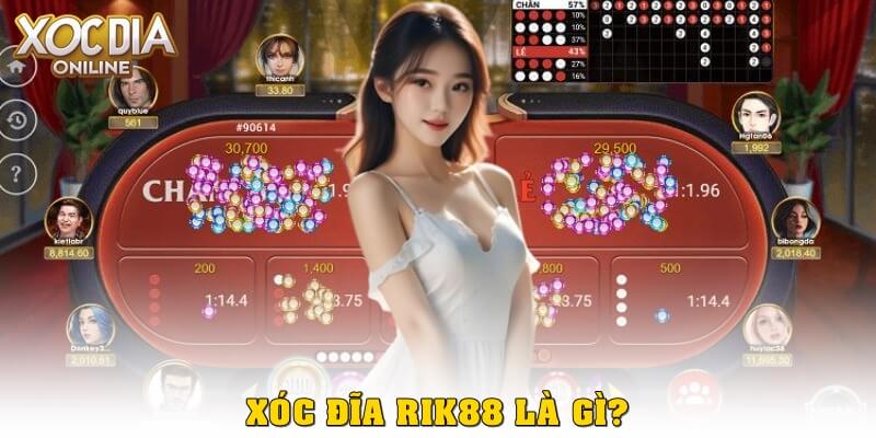 Xóc Đĩa rik88 là gì?