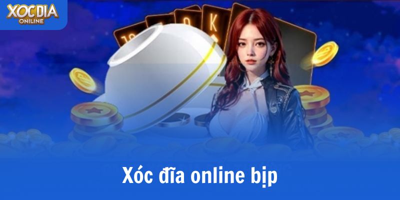 Khám phá sự thật về Game xóc đĩa online bịp có thật không? 
